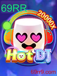 Explorando o Jogo HotDJ: Diversão e Estratégia com 69RR