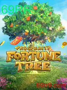 Explorando o Universo do Jogo ProsperityFortuneTree e a Palavra-Chave 69RR